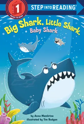 Rechinul mare, rechinul mic, puiul de rechin - Big Shark, Little Shark, Baby Shark