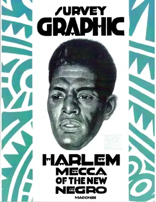 Studiu grafic: Harlem Mecca Noului Negru - Survey Graphic: Harlem Mecca of the New Negro