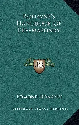 Ronayne's Handbook of Freemasonry