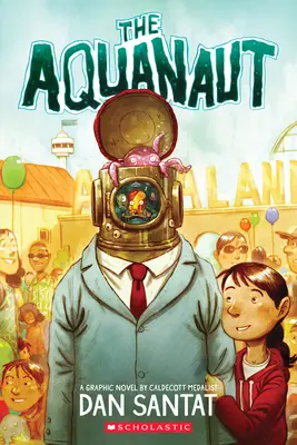 The Aquanaut: Un roman grafic - The Aquanaut: A Graphic Novel