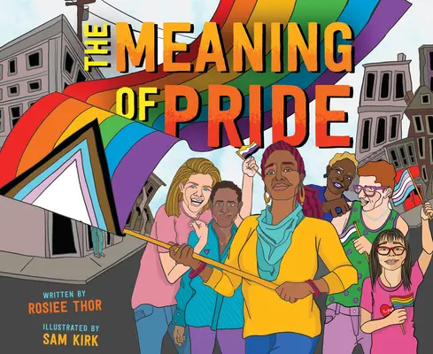 Sensul mândriei (The Meaning of Pride) - The Meaning of Pride