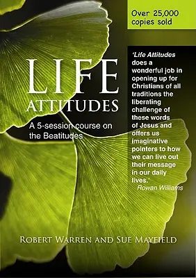 Atitudini de viață: Un curs de cinci sesiuni despre beatitudini pentru Postul Mare [A Five-Session Course on the Beatitudes for Lent - Life Attitudes: A Five-Session Course on the Beatitudes for Lent