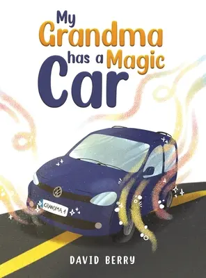 Bunica mea are o mașină magică - My Grandma Has a Magic Car