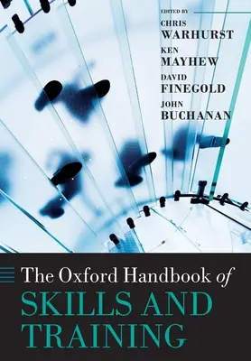 Manualul Oxford de competențe și formare - The Oxford Handbook of Skills and Training