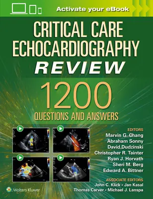 Critical Care Echocardiography Review: 1200+ Întrebări și răspunsuri: Imprimare + carte electronică cu multimedia - Critical Care Echocardiography Review: 1200+ Questions and Answers: Print + eBook with Multimedia
