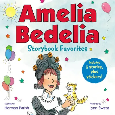 Amelia Bedelia Storybook Favorites #2 (Clasic) - Amelia Bedelia Storybook Favorites #2 (Classic)