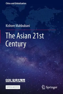 Secolul 21 asiatic - The Asian 21st Century