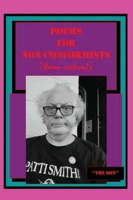 Poezii pentru nonconformiști (Nu vă conformați niciodată!) - Poems for Non-Conformists (Never conform!)