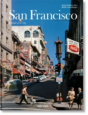 San Francisco. Portretul unui oraș - San Francisco. Portrait of a City