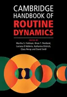Manualul Cambridge de dinamică a rutinei - Cambridge Handbook of Routine Dynamics