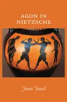 Agon în Nietzsche - Agon in Nietzsche