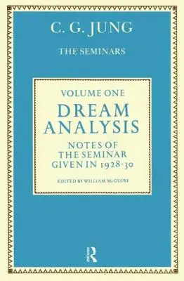 Analiza viselor 1: Note ale seminarului ținut în 1928-30 - Dream Analysis 1: Notes of the Seminar Given in 1928-30