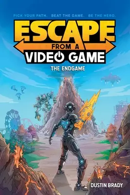 Evadare dintr-un joc video: Sfârșitul joculuivolumul 3 - Escape from a Video Game: The Endgamevolume 3
