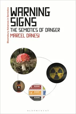 Semne de avertizare: Semiotica pericolului - Warning Signs: The Semiotics of Danger