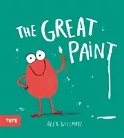 Great Paint (Willmore Alex (Autor și ilustrator)) - Great Paint (Willmore Alex (Author and illustrator))