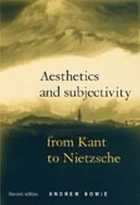 Estetică și subiectivitate (Aesthetics and Subjectivity) - Aesthetics and Subjectivity