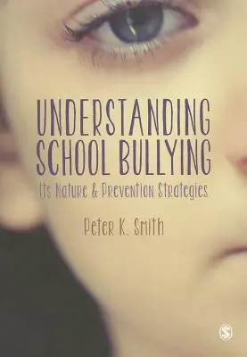 Înțelegerea bullying-ului școlar - Understanding School Bullying