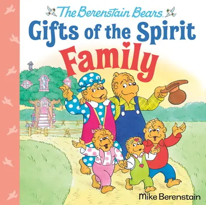 Familia (Berenstain Bears Gifts of the Spirit) - Family (Berenstain Bears Gifts of the Spirit)