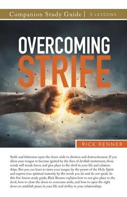 Învingerea conflictelor Ghid de studiu - Overcoming Strife Study Guide