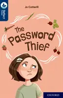 Oxford Reading TreeTops TreeTops Reflect: Oxford Reading Level 14: Hoțul de parole - Oxford Reading Tree TreeTops Reflect: Oxford Reading Level 14: The Password Thief