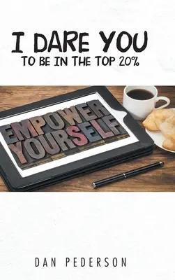 Te provoc să fii în Top 20% - I Dare You to Be in the Top 20%