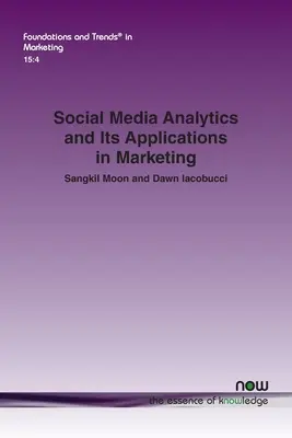 Social Media Analytics și aplicațiile sale în marketing - Social Media Analytics and Its Applications in Marketing