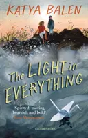 Lumina în orice - Light in Everything