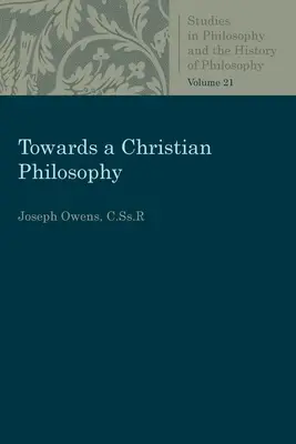 Către o filosofie creștină - Towards a Christian Philosophy