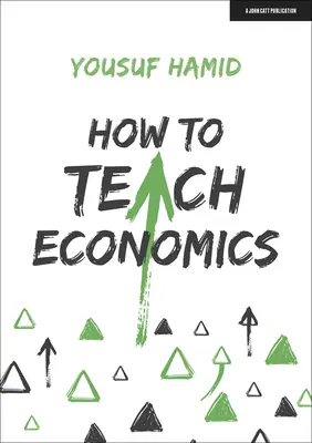 Cum să predai economia - How to Teach Economics