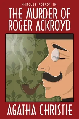 Uciderea lui Roger Ackroyd - The Murder of Roger Ackroyd