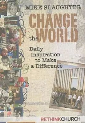Schimbă lumea: Inspirație zilnică pentru a face o diferență - Change the World: Daily Inspiration to Make a Difference