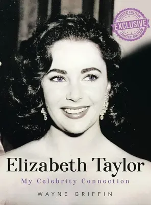 Elizabeth Taylor: Legătura mea cu celebritățile - Elizabeth Taylor: My Celebrity Connection