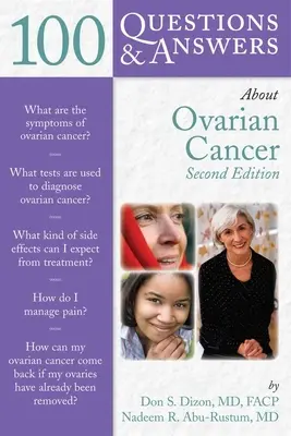 100 de întrebări și răspunsuri despre cancerul ovarian - 100 Questions & Answers about Ovarian Cancer