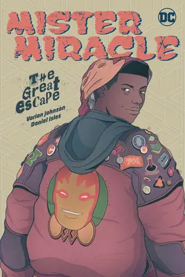 Mister Miracle: Marea evadare - Mister Miracle: The Great Escape