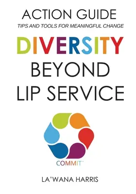 Ghid de acțiune: Diversitatea dincolo de vorbărie - Action Guide: Diversity Beyond Lip Service