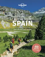 Lonely Planet Best Day Walks Spania - Lonely Planet Best Day Walks Spain