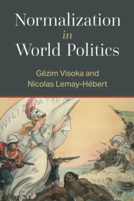 Normalizarea în politica mondială - Normalization in World Politics
