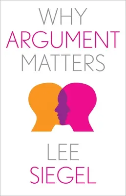 De ce sunt importante argumentele - Why Argument Matters
