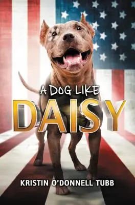 Un câine ca Daisy - A Dog Like Daisy