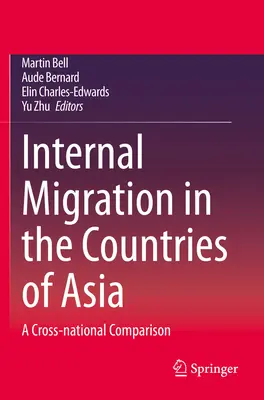 Migrația internă în țările din Asia: O comparație inter-națională - Internal Migration in the Countries of Asia: A Cross-National Comparison