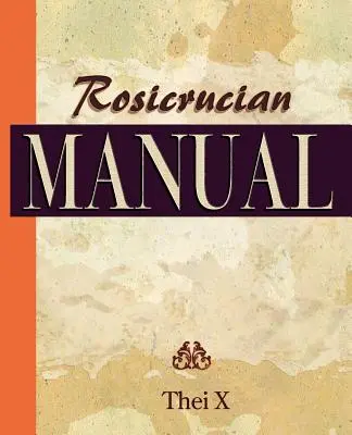 Manual rosicrucian (1920) - Rosicrucian Manual (1920)