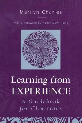 Învățarea din experiență: Un ghid pentru clinicieni - Learning from Experience: A Guidebook for Clinicians