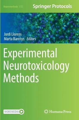 Metode de neurotoxicologie experimentală - Experimental Neurotoxicology Methods