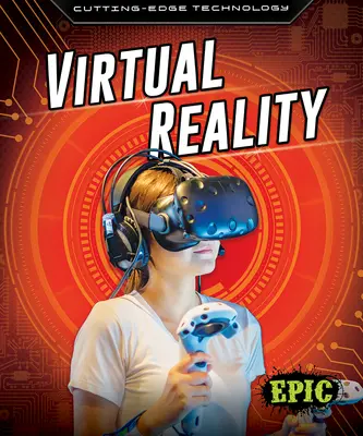 Realitatea virtuală - Virtual Reality