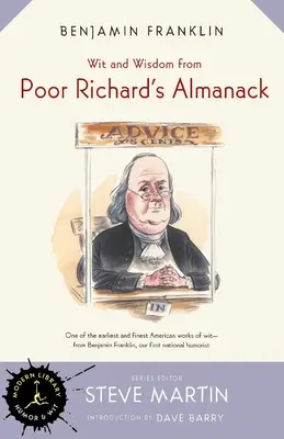 Spirit și înțelepciune din Poor Richard's Almanack - Wit and Wisdom from Poor Richard's Almanack