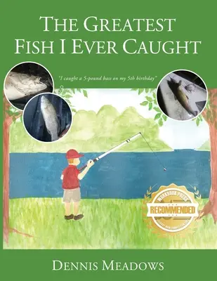 Cel mai mare pește pe care l-am prins vreodată - The Greatest Fish I Ever Caught