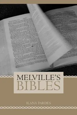 Bibliile lui Melville - Melville's Bibles