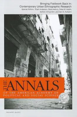 Bringing Fieldwork Back In: Cercetarea etnografică urbană contemporană - Bringing Fieldwork Back In: Contemporary Urban Ethnographic Research