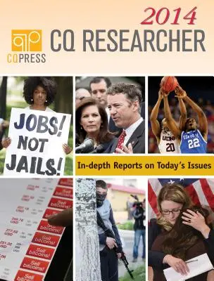 CQ Researcher Volum legat 2014 - CQ Researcher Bound Volume 2014