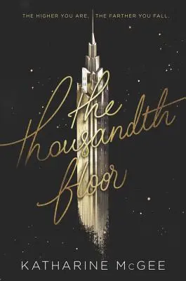 Etajul o mie - The Thousandth Floor